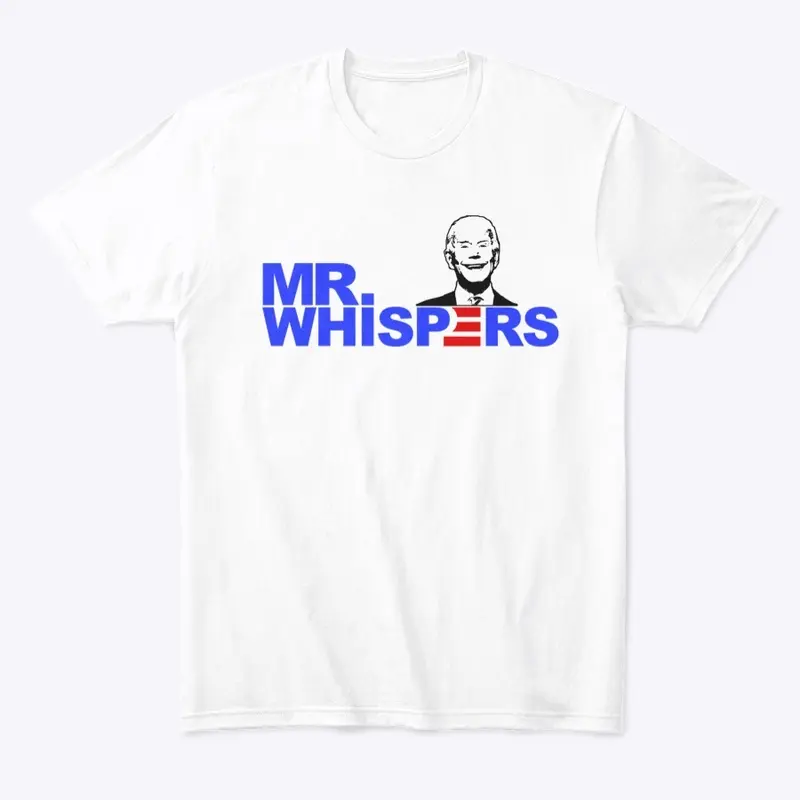 Mr.Whispers