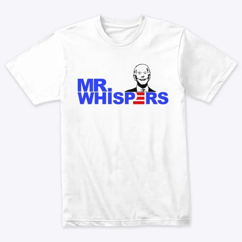 Mr.Whispers