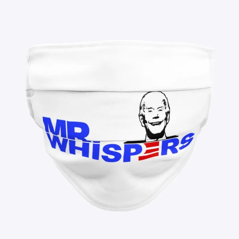 Mr.Whispers